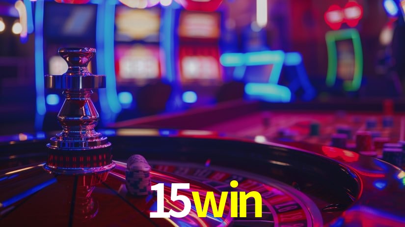 15win: Seu Cassino Premiado com Pagamentos Rápidos